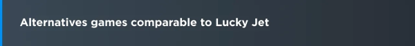 Lucky Jet analogs